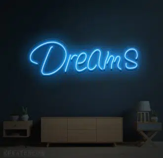 Dreams Neon Sign