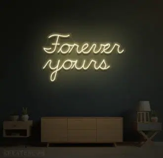 Forever Yours Neon Sign